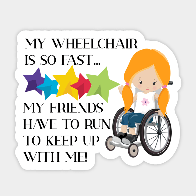 Wheelchair Girl is So Fast Sticker by allthumbs